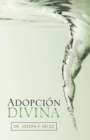 Image for Adopcion Divina