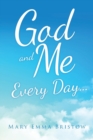 Image for God and Me Every Day . . .