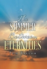 Image for The Summer Between Eternities