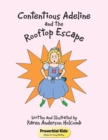 Image for Contentious Adeline and the Rooftop Escape