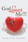 Image for God Loves Me!!!