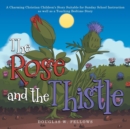 Image for The Rose and the Thistle