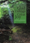 Image for Glad Tidings of Great Joy : Good News of an Enduring Hope