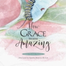 Image for How Grace Became Amazing