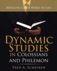 Image for Dynamic Studies in Colossians and Philemon