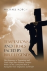 Image for Temptations and Trials Faced by Bible Legends