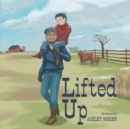 Image for Lifted Up