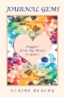 Image for Journal Gems : Nuggets from My Heart to Yours