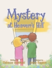 Image for Mystery at Heaven&#39;s Hill(c)
