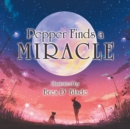 Image for Pepper Finds a Miracle