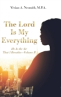 Image for The Lord Is My Everything