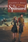 Image for The Spaniard : Soldier of the Spanish Armada