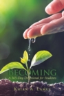 Image for Becoming : A 365-Day Devotional for Students