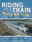 Image for Riding on a Train