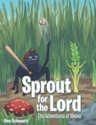 Image for Sprout for the Lord