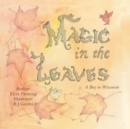 Image for Magic in the Leaves