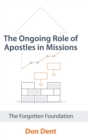 Image for The Ongoing Role of Apostles in Missions