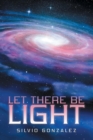 Image for Let There Be Light