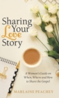 Image for Sharing Your Love Story