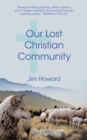 Image for Our Lost Christian Community