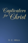 Image for Captivators for Christ