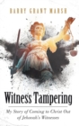 Image for Witness Tampering
