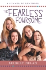 Image for The Fearless Foursome : A Summer to Remember