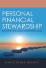 Image for Personal Financial Stewardship : The Step-By-Step Guide to Debt-Free Living