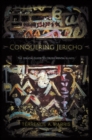 Image for Conquering Jericho: The Biblical Guide to Crush Mental Illness