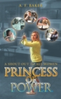 Image for Princess of Power: A Shout-Out to All Women