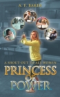 Image for Princess of Power : A Shout-Out to All Women