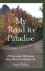 Image for My Road to Paradise