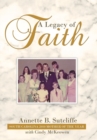 Image for A Legacy of Faith