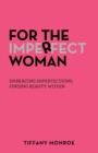 Image for For the Imperfect Woman