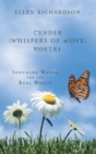Image for Tender Whispers of Love : Poetry: Soothing Words for the Real World