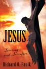 Image for Jesus : Sovereign and Sacrifice