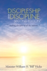 Image for &quot;Discipleship and Discipline Second Edition&quot; : &quot;...Making Disciples of All the Nations...&quot;