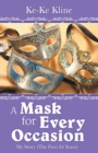 Image for A Mask for Every Occasion : My Story (The First 24 Years)