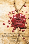 Image for My Journey To Wholeness : Love Letters From The Throne Volume 1