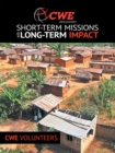 Image for Cwe Missions Short-Term Missions With Long-Term Impact