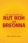 Image for The Adventures of Rut Roh and Breonna
