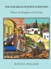 Image for Parables of Jesus in Rhymes: What Is the Kingdom of God Like?