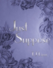 Image for Just Suppose