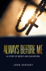 Image for Always Before Me