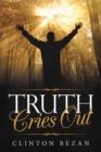 Image for Truth Cries Out