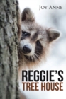 Image for Reggie&#39;s Tree House