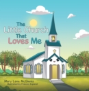 Image for Little Church That Loves Me