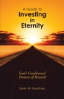 Image for Guide to Investing in Eternity: God&#39;s Conditional Promise of Reward