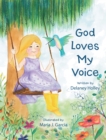Image for God Loves My Voice
