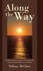 Image for Along the Way : A Collection of Poems to Guide You Along Your Spiritual Journey